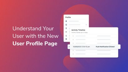 Understand Your User With the New User Profile Page